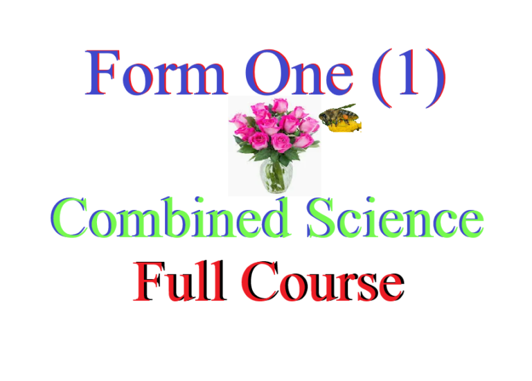 Form 1 Combined Science Full Course