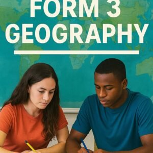 Form 3 Geography Full Course