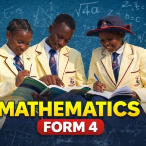 Form 4 Mathematics Full Course